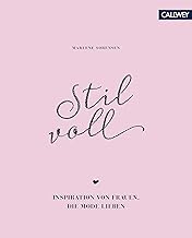 Stilvoll: Inspiration von Frauen, die Mode lieben