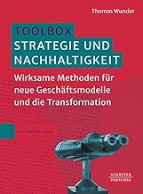 Toolbox Strategie und Nachhaltigkeit: Wirksame Met