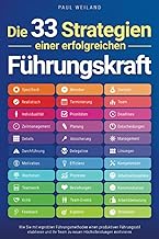Die 33 Strategien einer erfolgreichen Führungskraf